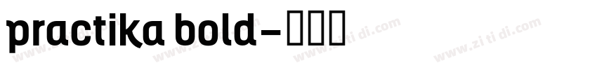 practika bold字体转换